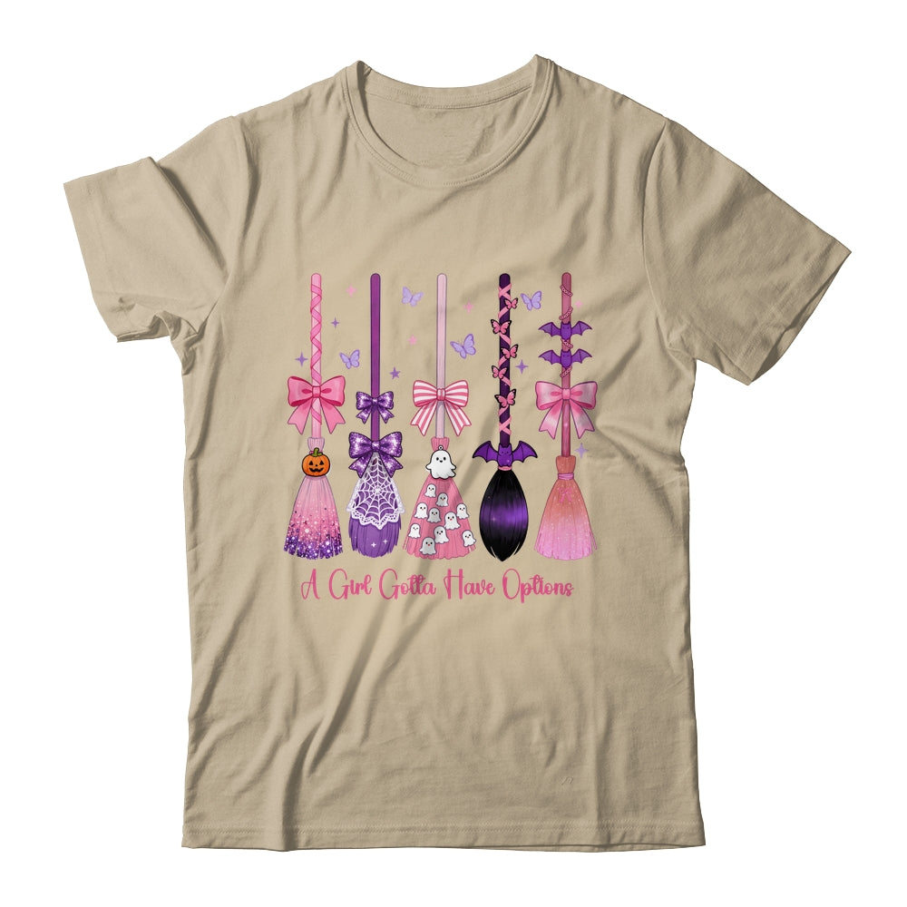 A Girl Gotta Have Options Witch Brooms Coquette Halloween Shirt & Sweatshirt | teecentury