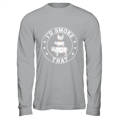 Chef Butcher BBQ Smoker I'd Smoke That Barbecue Pitmaster Shirt & Hoodie | teecentury
