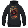 It's The Melanin For Me Melanated Black History Month Shirt & Tank Top | teecentury
