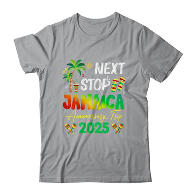 Next Stop Jamaica 2025 Couples Anniversary Family Trip Shirt & Tank Top | teecentury