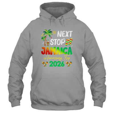 Next Stop Jamaica 2026 Couples Anniversary Family Trip Shirt & Tank Top | teecentury