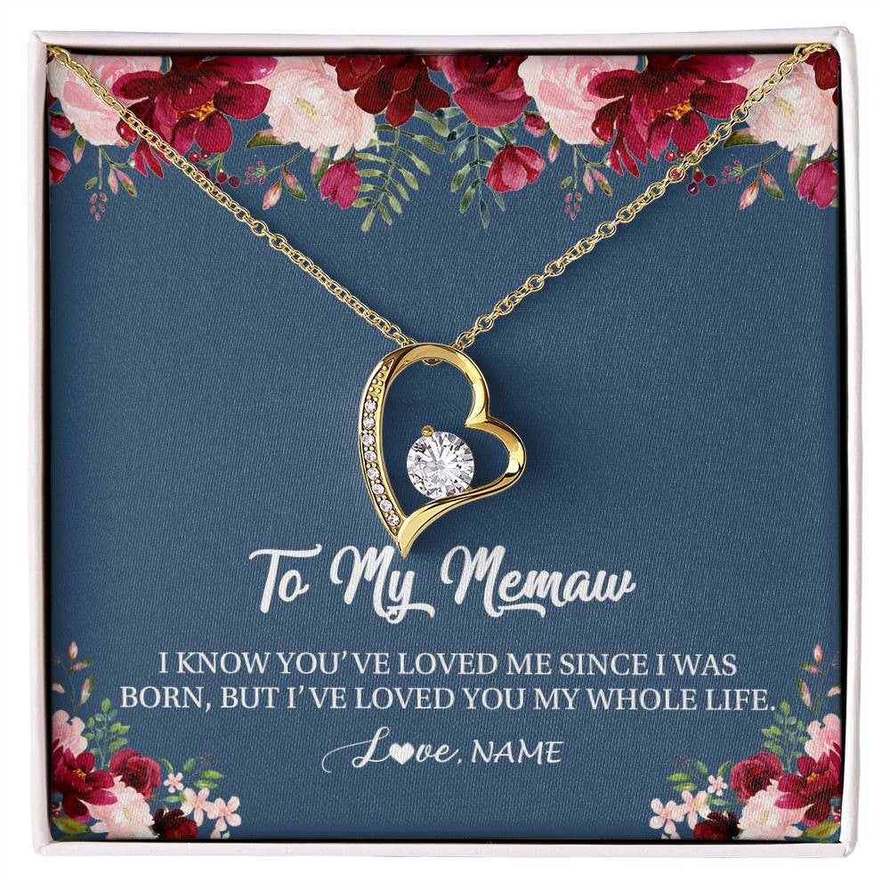 Forever Love Necklace 18K Yellow Gold Finish | Personalized Memaw Necklace From Grandkids Granddaughter Grandson I've Loved You My Whole Life Floral Memaw Birthday Mothers Day Christmas Customized Message Card | teecentury