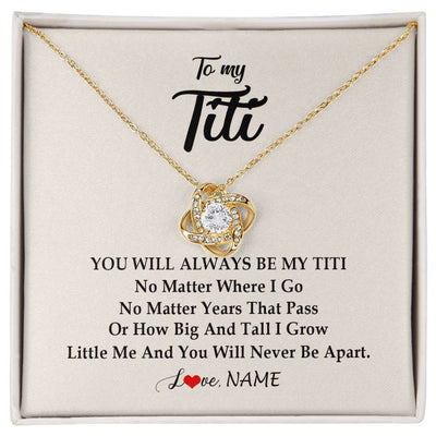 Love Knot Necklace 18K Yellow Gold Finish | Personalized Titi Necklace From Niece Nephew You Will Always Be My Titi Birthday Mothers Day Christmas Customized Gift Box Message Card | teecentury