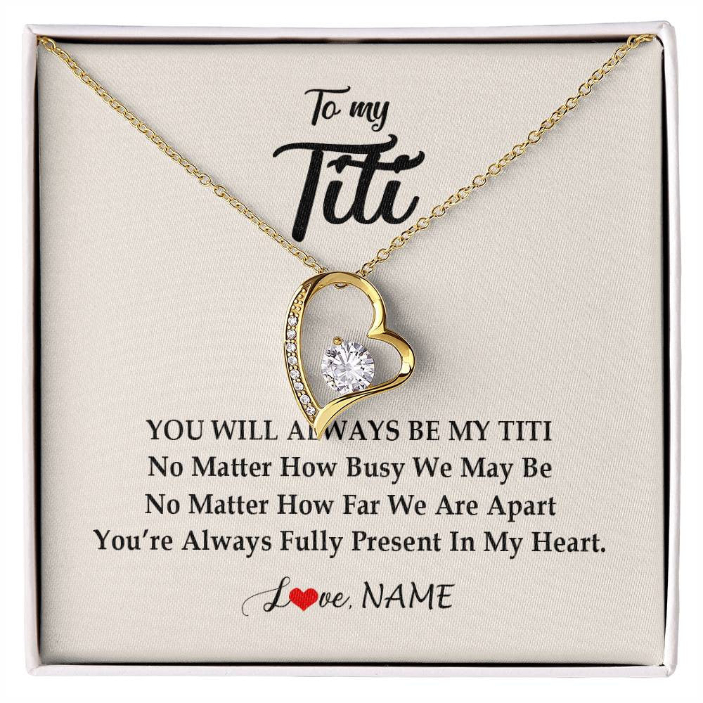 Forever Love Necklace 18K Yellow Gold Finish | Personalized Titi Necklace From Niece Nephew You're Always In My Heart Titi Birthday Mothers Day Christmas Jewelry Pendant Customized Gift Box Message Card | teecentury