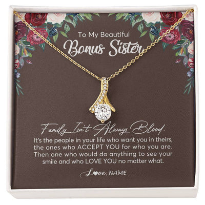 Alluring Beauty Necklace 18K Yellow Gold Finish | Personalized To My Beautiful Bonus Sister Necklace Family Itn't Always Blood Sister In Law Jewelry Birthday Wedding Christmas Customized Gift Box Message Card | teecentury