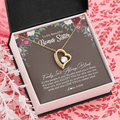 Forever Love Necklace 18K Yellow Gold Finish | Personalized To My Beautiful Bonus Sister Necklace Family Itn't Always Blood Sister In Law Jewelry Birthday Wedding Christmas Customized Gift Box Message Card | teecentury