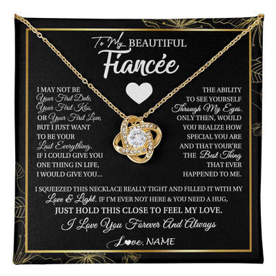 Love Knot Necklace 18K Yellow Gold Finish | 1 | Personalized To My Beautiful Fiancee Necklace I May Not Be Your First Day Future Wife Valentines Day Birthday Christmas Customized Gift Box Message Card | teecentury