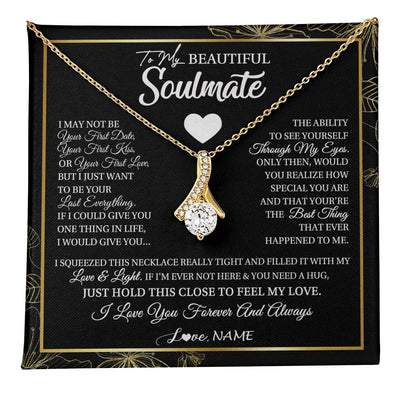 Alluring Beauty Necklace 18K Yellow Gold Finish | 1 | Personalized To My Beautiful Soulmate Necklace From Husband I May Not Be Your First Day Wife Valentines Day Birthday Christmas Customized Gift Box Message Card | teecentury