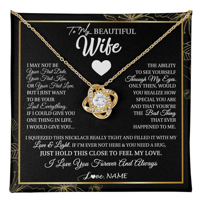 Love Knot Necklace 18K Yellow Gold Finish | 1 | Personalized To My Beautiful Wife Necklace From Husband I May Not Be Your First Day Wife Valentines Day Birthday Christmas Customized Gift Box Message Card | teecentury