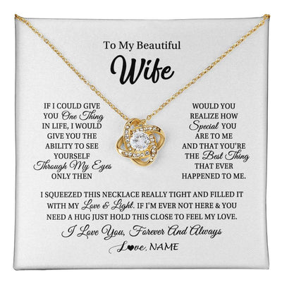 Love Knot Necklace 18K Yellow Gold Finish | 1 | Personalized To My Beautiful Wife Necklace From Husband If I Could Give You Wife Birthday Anniversary Wedding Day Christmas Customized Gift Box Message Card | teecentury