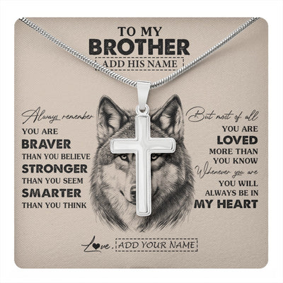 Stainless Cross Necklace Stainless Steel | 1 | Personalized To My Brother Necklace From Sister Brother Wolf Braver Stronger Smarter Brother Birthday Graduation Christmas Customized Gift Box Message Card | teecentury.myshopify