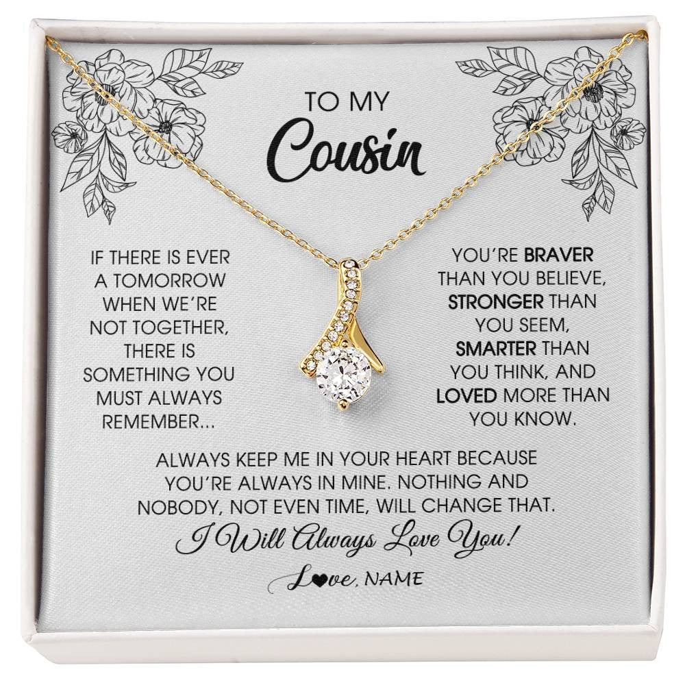 Alluring Beauty Necklace 18K Yellow Gold Finish | Personalized To My Cousin Necklace From Family You're Braver Stronger Smarter Cousin Birthday Christmas Customized Jewelry Gift Box Message Card | teecentury