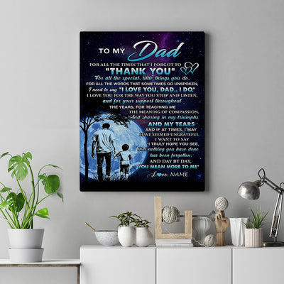 Personalized To My Dad Canvas From Son Thank You Day By Day Dad Birthday Fathers Day Thanksgiving Christmas Custom Wall Art Print Framed Canvas | teecentury