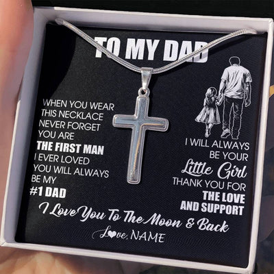 Stainless Cross Necklace Stainless Steel | 2 | Personalized To My Dad Necklace From Daughter Never Forget You Are The First Man Dad Birthday Gifts Fathers Day Christmas Customized Gift Box Message Card | teecentury