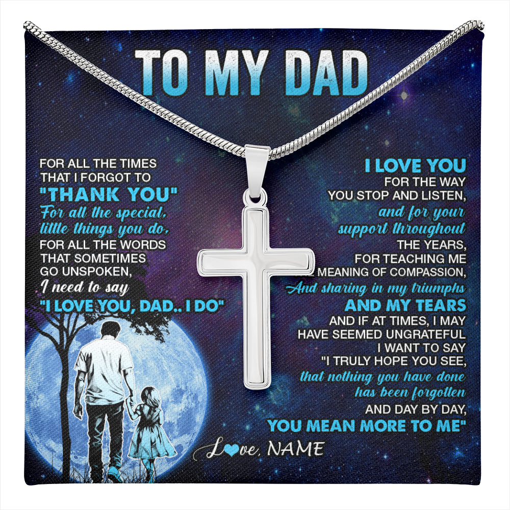Stainless Cross Necklace Stainless Steel | 1 | Personalized To My Dad Necklace From Daughter Thank You Day By Day Dad Birthday Gifts Fathers Day Christmas Customized Gift Box Message Card | teecentury