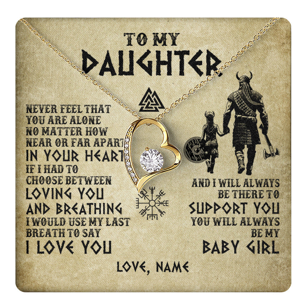 Forever Love Necklace 18K Yellow Gold Finish | 1 | Personalized To My Daughter Necklace From Dad Viking Never Feel That You Are Alone Viking Daughter Birthday Gifts Christmas Customized Gift Box Message Card | teecentury