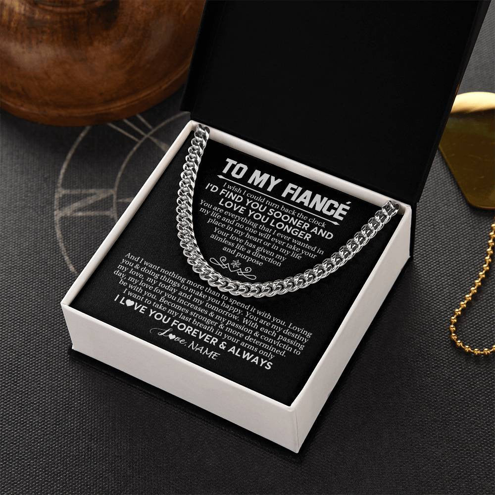 Cuban Link Chain Necklace Stainless Steel | 2 | Personalized To My Fiancé Cuban Necklace I'd Find You Sooner Love You Longer Fiancé Birthday Anniversary Day Christmas Customized Gift Box Message Card | teecentury