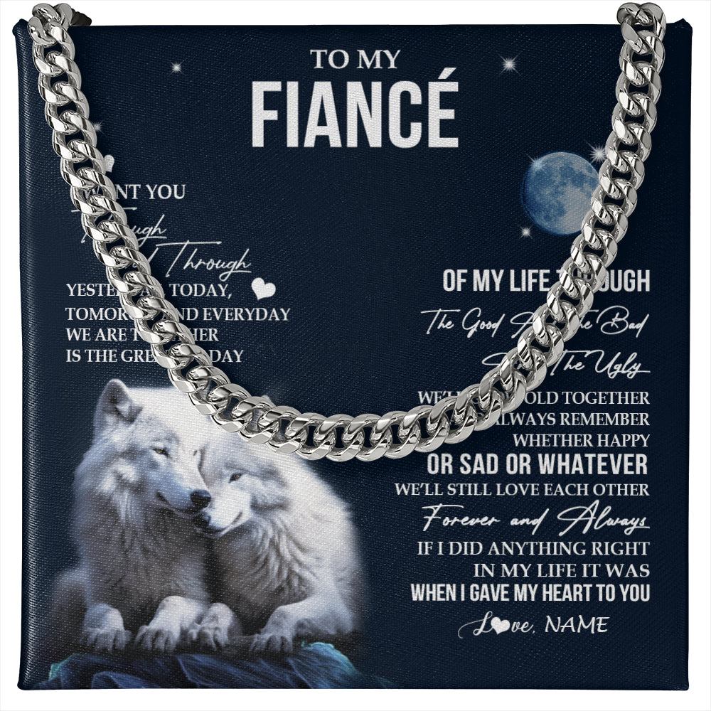 Cuban Link Chain Necklace Stainless Steel | 1 | Personalized To My Fiancé Necklace From Fiancée I Want You Wolf Fiancé Birthday For Him Anniversary Valentines Day Christmas Customized Gift Box Message Card | teecentury