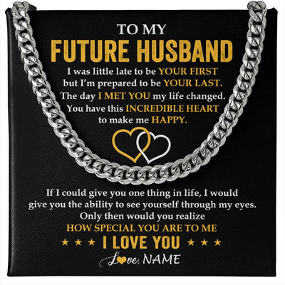 Cuban Link Chain Necklace Stainless Steel | 1 | Personalized To My Future Husband Necklace From Wife If I Could Give You Fiancé Husband Anniversary Day Birthday Christmas Customized Gift Box Message Card | teecentury