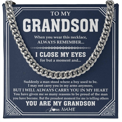 Cuban Link Chain Necklace Stainless Steel | 1 | Personalized To My Grandson Necklace From Grandma Papa Suddenly A Man Jewelry Grandson Birthday Gifts Graduation Christmas Customized Gift Box Message Card | teecentury