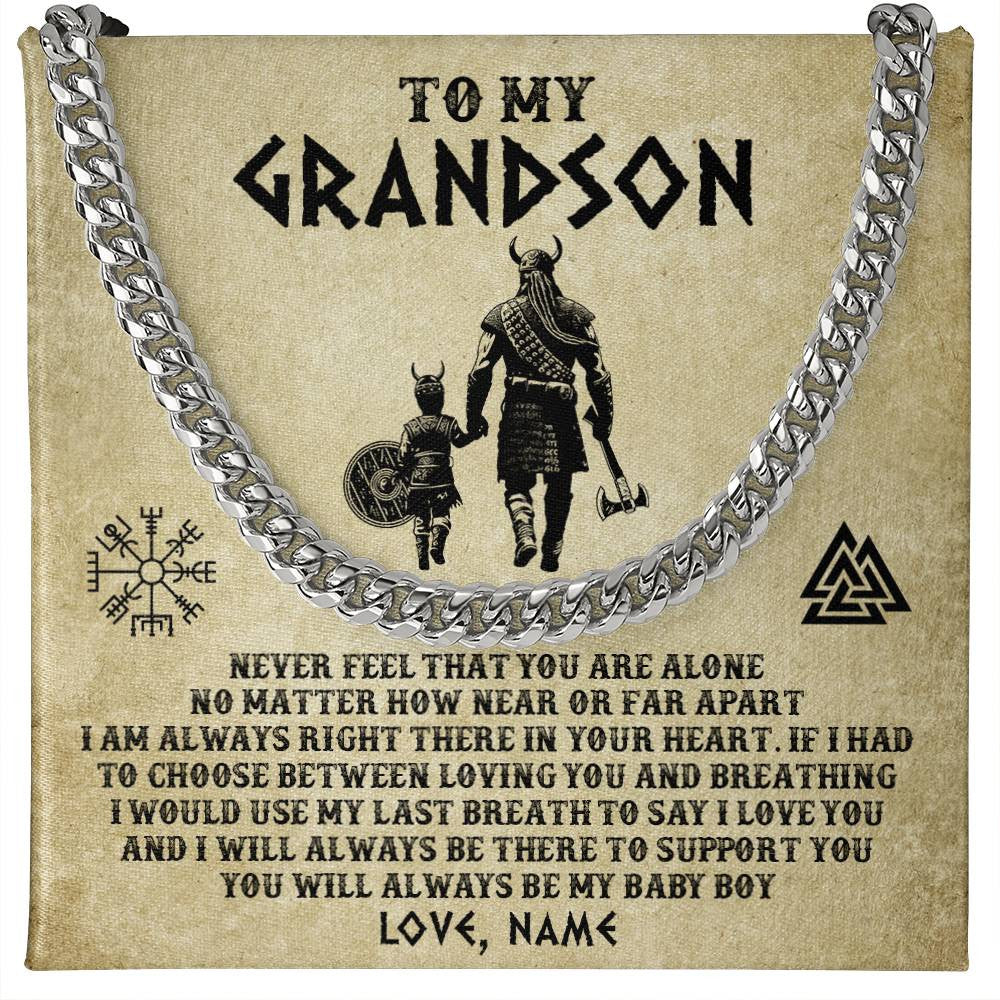Cuban Link Chain Necklace Stainless Steel | 1 | Personalized To My Grandson Necklace From Grandpa Viking Never Feel That You Are Alone Viking Grandson Birthday Gifts Jewelry Christmas Gift Box Message Card | teecentury