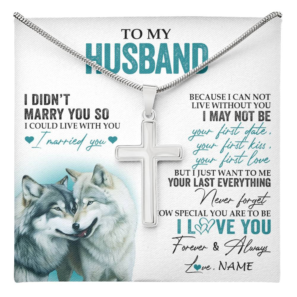 Stainless Cross Necklace Stainless Steel | 1 | Personalized To My Husband Necklace From Wife I Didn't Marry You So Wolf For Husband Wedding Anniversary Birthday Christmas Customized Gift Box Message Card | teecentury