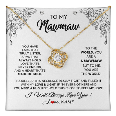 Love Knot Necklace 18K Yellow Gold Finish | 1 | Personalized To My Mawmaw Necklace From Grandkids Granddaughter Hold This Close Feel My Love Mawmaw Birthday Mothers Day Customized Gift Box Message Card | teecentury