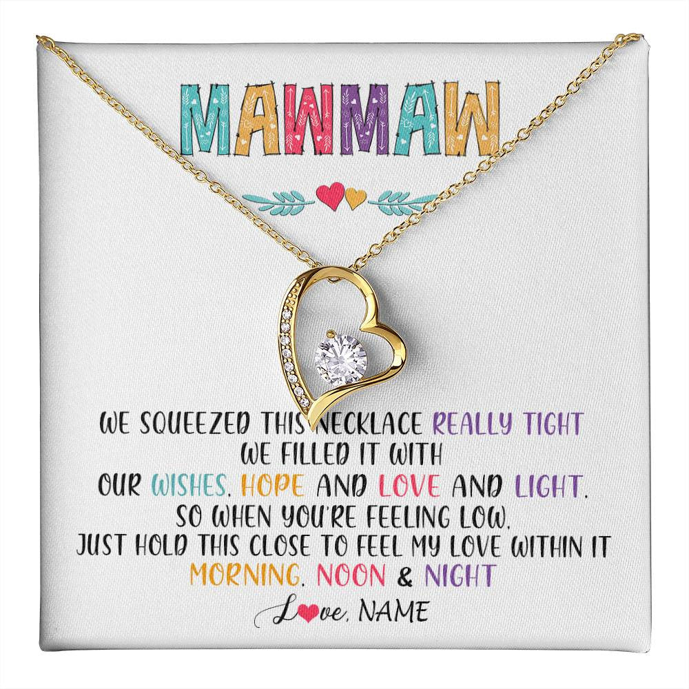 Forever Love Necklace 18K Yellow Gold Finish | 1 | Personalized To My Mawmaw Necklace From Grandkids Granddaughter We Squeezed This Necklace Mawmaw Birthday Mothers Day Customized Gift Box Message Card | teecentury