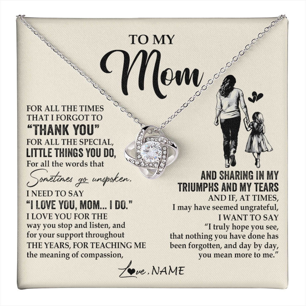 Love Knot Necklace 14K White Gold Finish | 1 | Personalized To My Mom Necklace From Daughter For All The Times That I Forgot To Thank You Mom Birthday Mothers Day Christmas Customized Gift Box Message Card | teecentury