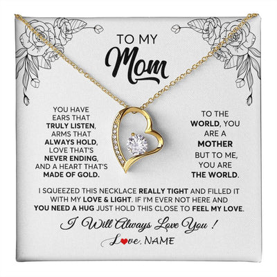 Forever Love Necklace 18K Yellow Gold Finish | 1 | Personalized To My Mom Necklace From Daughter Son Hold This Close Feel My Love Mom Birthday Mothers Day Christmas Jewelry Customized Gift Box Message Card | teecentury
