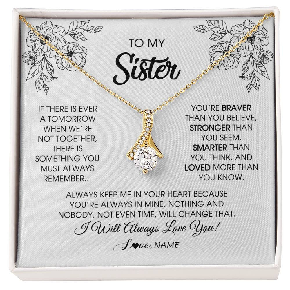 Alluring Beauty Necklace 18K Yellow Gold Finish | Personalized To My Sister Necklace From Brother Sister You're Braver Stronger Smarter Sister Birthday Christmas Customized Jewelry Gift Box Message Card | teecentury