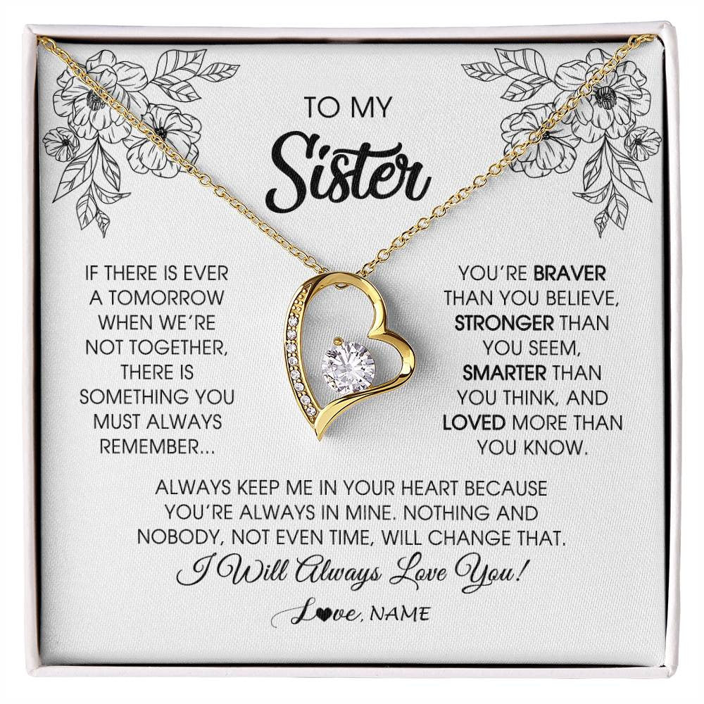 Forever Love Necklace 18K Yellow Gold Finish | Personalized To My Sister Necklace From Brother Sister You're Braver Stronger Smarter Sister Birthday Christmas Customized Jewelry Gift Box Message Card | teecentury