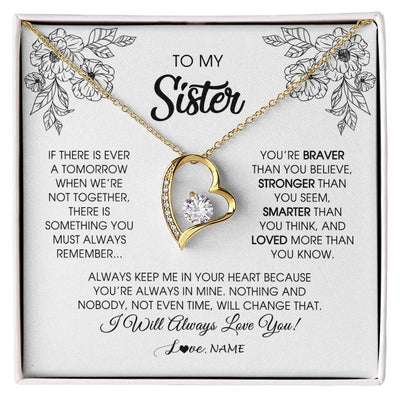 Forever Love Necklace 18K Yellow Gold Finish | Personalized To My Sister Necklace From Brother Sister You're Braver Stronger Smarter Sister Birthday Christmas Customized Jewelry Gift Box Message Card | teecentury