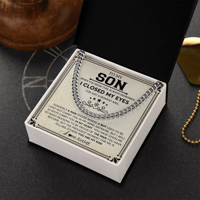 Cuban Link Chain Necklace | Personalized To My Son Cuban Necklace From Mom Mother Dad I Closed My Eyes For A Moment Son Birthday Graduation Christmas Customized Gift Box Message Card | teecentury