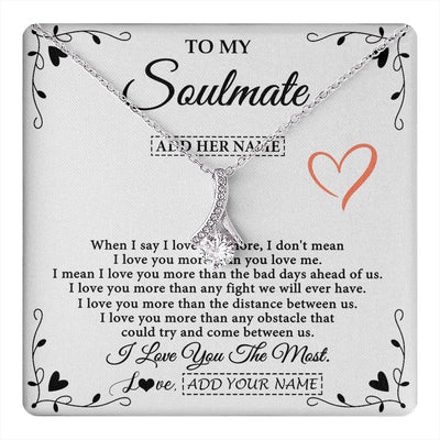 Alluring Beauty Necklace 14K White Gold Finish | 1 | Personalized To My Soulmate Necklace Gift For Her I Love You More Than Anything Pendant Love For Women Jewelry Birthday Gifts Christmas Gift Box Message Card | https://teecentury.