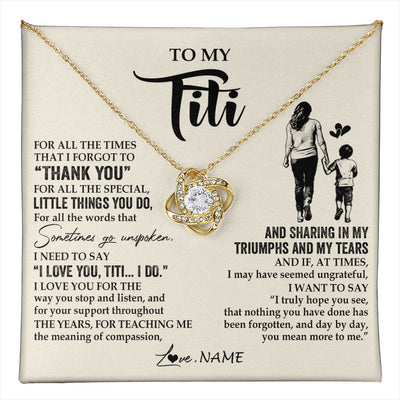 Love Knot Necklace 18K Yellow Gold Finish | 1 | Personalized To My Titi Necklace From Nephew For All The Times That I Forgot To Thank You Titi Birthday Mothers Day Christmas Customized Gift Box Message Card | teecentury