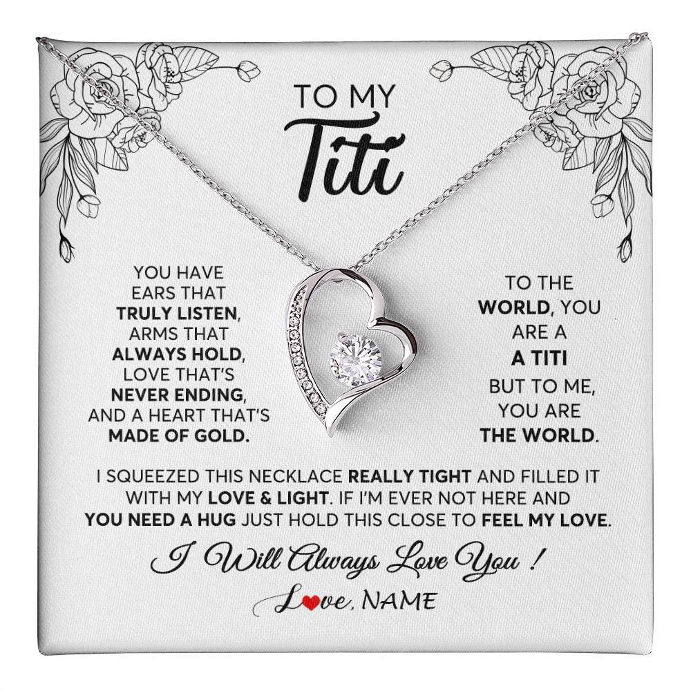 Forever Love Necklace 14K White Gold Finish | 1 | Personalized To My Titi Necklace From Niece Nephew Hold This Close Feel My Love Titi Birthday Mothers Day Christmas Jewelry Customized Gift Box Message Card | teecentury