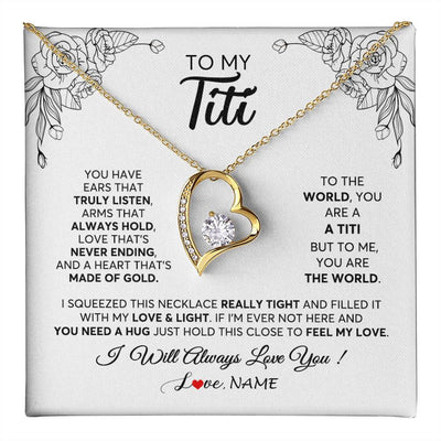 Forever Love Necklace 18K Yellow Gold Finish | 1 | Personalized To My Titi Necklace From Niece Nephew Hold This Close Feel My Love Titi Birthday Mothers Day Christmas Jewelry Customized Gift Box Message Card | teecentury