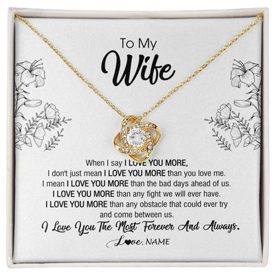 Love Knot Necklace 18K Yellow Gold Finish | Personalized To My Wife Necklace From Husband I Love You More Wife Birthday Anniversary Wedding Valentines Day Christmas Customized Message Card | teecentury