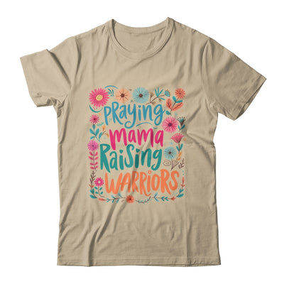 Praying Mama Raising Warriors Christian Mom Boho Floral Shirt & Sweatshirt | teecentury