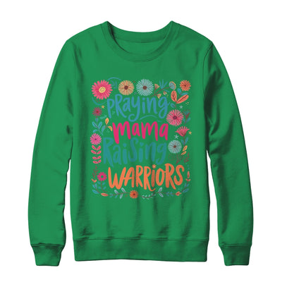 Praying Mama Raising Warriors Christian Mom Boho Floral Shirt & Sweatshirt | teecentury