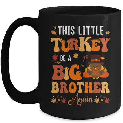 This Little Turkey Going To Be A Big Brother Again Thanksgiving Mug | teecentury