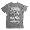 I've Been Called A Lot Of Names But Papa Is My Favorite T-Shirt & Hoodie | Teecentury.com