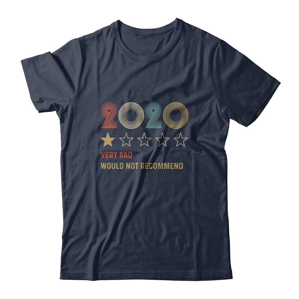 2020 One Star Rating Very Bad Would Not Recommend T-Shirt & Hoodie | Teecentury.com