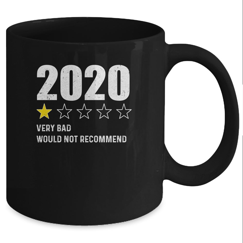 2020 One Star Rating Very Bad Would Not Recommend Funny Mug Coffee Mug | Teecentury.com