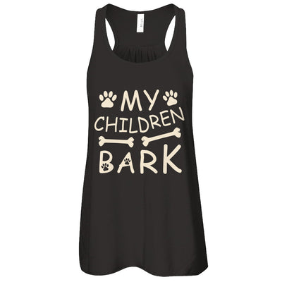 My Children Bark Dog Mom Lover T-Shirt & Tank Top | Teecentury.com