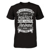 I Never Dreamed I'd Grow Up To Be A Perfect Freakin' Husband T-Shirt & Hoodie | Teecentury.com