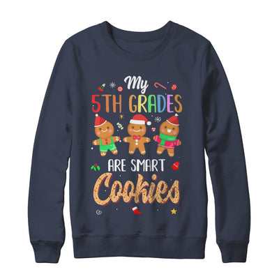 Teacher My 5th Graders Are Smart Cookies Christmas T-Shirt & Sweatshirt | Teecentury.com