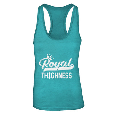Royal Thighness Funny Sayings Fitness Gym Bodybuilding T-Shirt & Tank Top | Teecentury.com