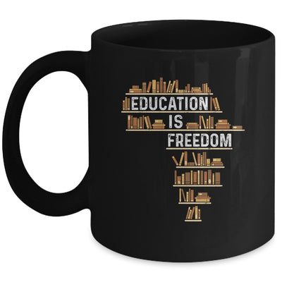 Africa Education Is Freedom Black History Teacher Men Women Mug | teecentury